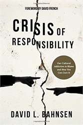 Crisis of Responsibility
