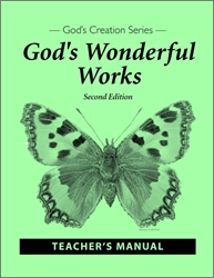God's Wonderful Works - Teacher Manual