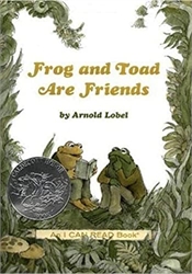 Frog and Toad Are Friends