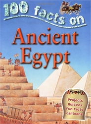 100 Facts: Ancient Egypt