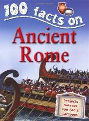 100 Facts: Ancient Rome