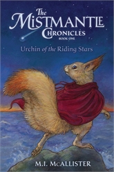 Mistmantle Chronicles Book 1