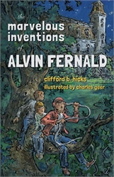 Marvelous Inventions of Alvin Fernald