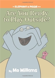 Are You Ready to Play Outside?