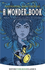 Wonder Book: Heroes & Monsters of Greek Mythology
