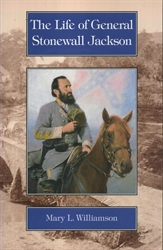 Life of General Stonewall Jackson