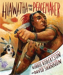 Hiawatha and the Peacemaker - Book and CD