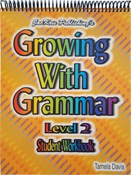 Growing With Grammar Level 2 - Student Workbook