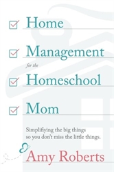 Home Management for the Homeschool Mom