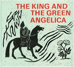 King and the Green Angelica