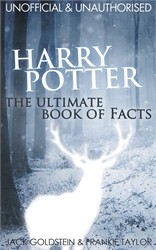 Harry Potter: The Ultimate Book of Facts
