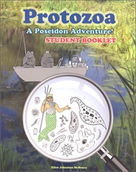 Protozoa: A Poseidon Adventure! - Student Book