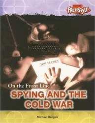 On the Front Line: Spying and the Cold War