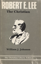 Robert E. Lee the Christian