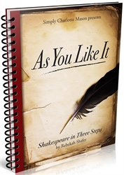 Shakespeare in Three Steps: As You Like It