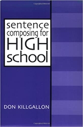 Sentence Composing for High School