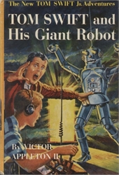 Tom Swift and His Giant Robot