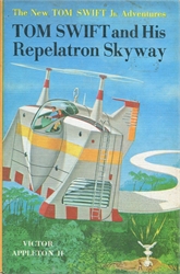 Tom Swift and His Repelatron Skyway