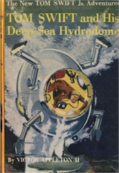 Tom Swift and His Deep-Sea Hydrodome