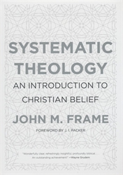 Frame's Systematic Theology