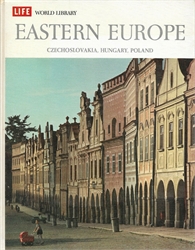 Life World Library: Eastern Europe