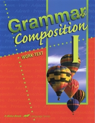 Grammar & Composition I - Worktext (really old)