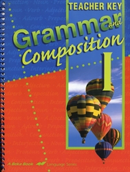 Grammar and Composition I - Teacher Key (old)