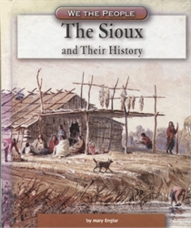 We the People: The Sioux and Their History
