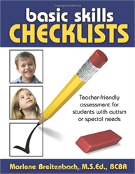 Basic Skills Checklists: Teacher-Friendly Assessment for Students with Autism