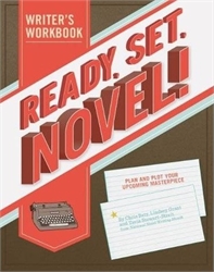 Ready, Set, Novel! - Writer's Workbook