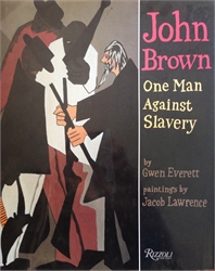 John Brown: One Man Against Slavery