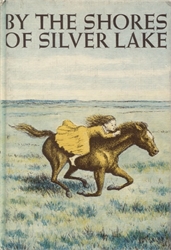 By the Shores of Silver Lake (Pictorial Cover)
