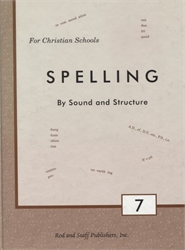 Rod & Staff Spelling 7 - Student Textbook