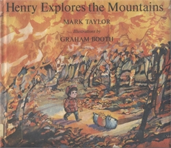 Henry Explores the Mountains