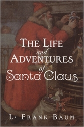 Life and Adventures of Santa Claus