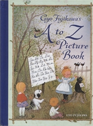 Gyo Fujikawa's A to Z Picture Book