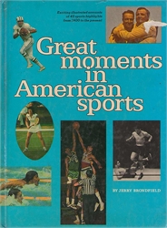 Great Moments in American Sports
