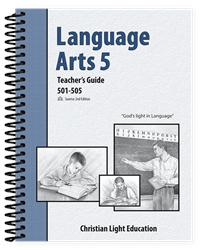 Christian Light Language Arts -  501-505 Teacher's Guide