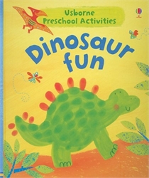 Usborne Preschool Activities: Dinosaur Fun