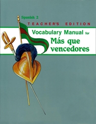 Spanish 2 - Vocabulary Manual Teacher Edition