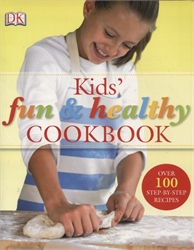 Kids' Fun & Healthy Cookbook