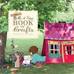 Belle & Boo Book of Crafts