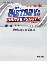 History of Our United States - Test/Quiz Booklet