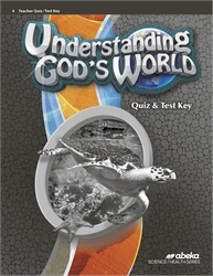 Understanding God's World - Test/Quiz Key