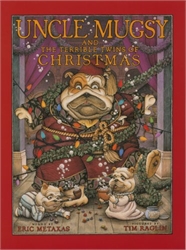 Uncle Mugsy and the Terrible Twins of Christmas