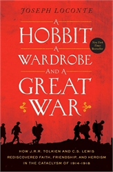 Hobbit, a Wardrobe, and a Great War