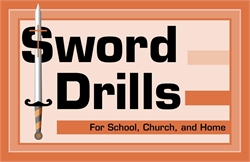 Sword Drills for School, Church and Home