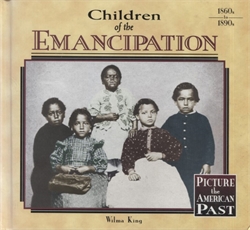 Children of the Emancipation -1860s to 1890s