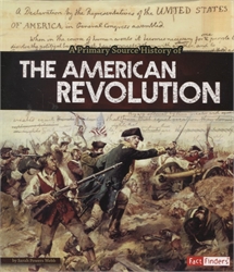 Primary Source History of the American Revolution