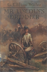 Mr. Lincoln's Drummer